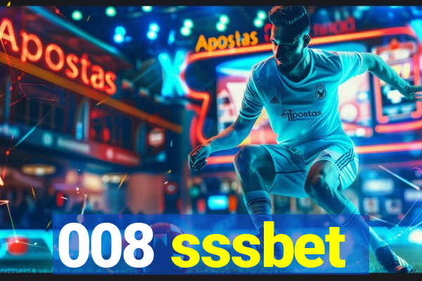 008 sssbet